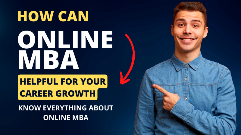 How Online MBA Helpful for Career Growth | Benefits and Disadvantages
