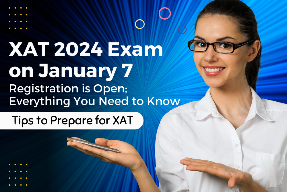 XAT 2024 Exam on January 7: Registration is Open; Everything You Need to Know